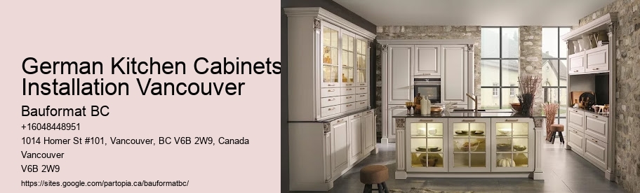 German Kitchen Cabinets Installation Vancouver