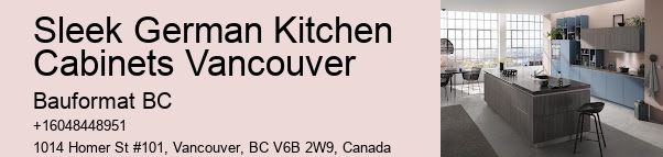 German Kitchen Cabinets Vancouver Financing