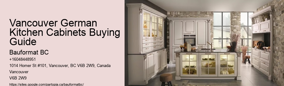 Vancouver German Kitchen Cabinets Buying Guide