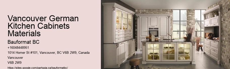 Vancouver German Kitchen Cabinets Materials