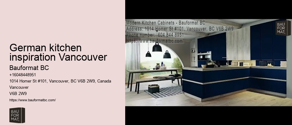 German kitchen care Vancouver