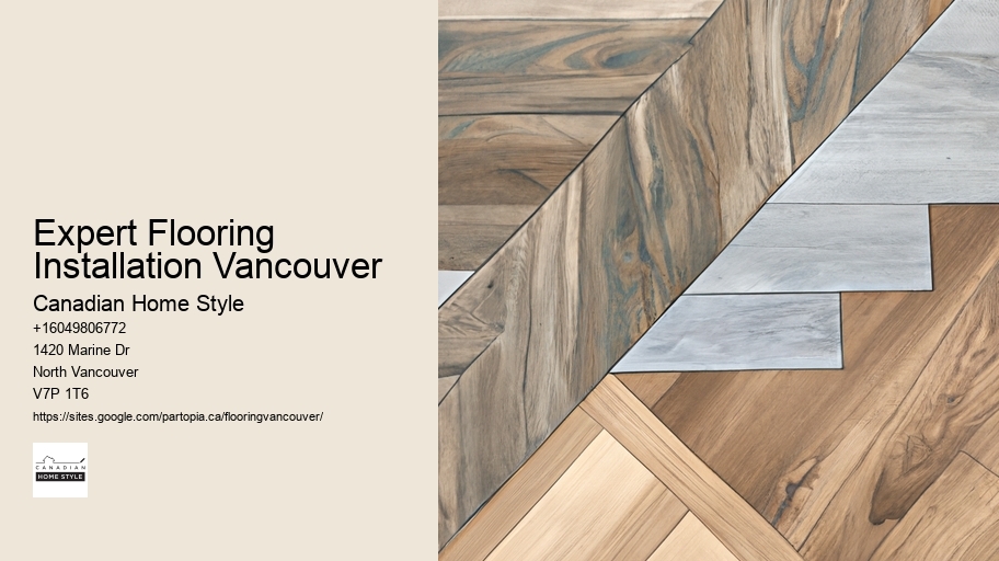 Expert Flooring Installation Vancouver