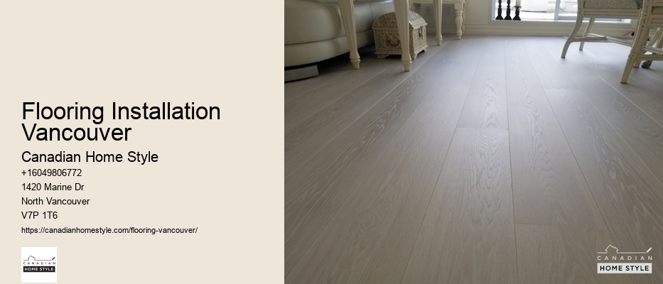 Flooring Installation Vancouver BC