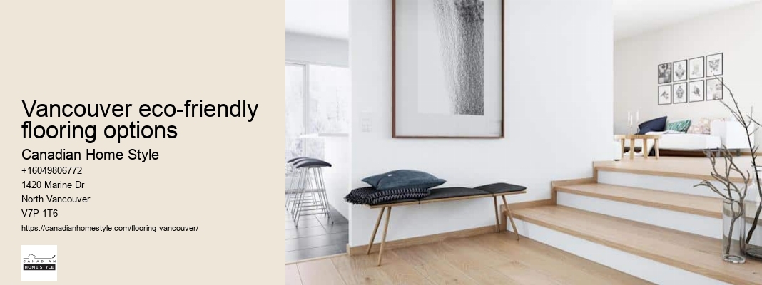 Flooring Styles Vancouver