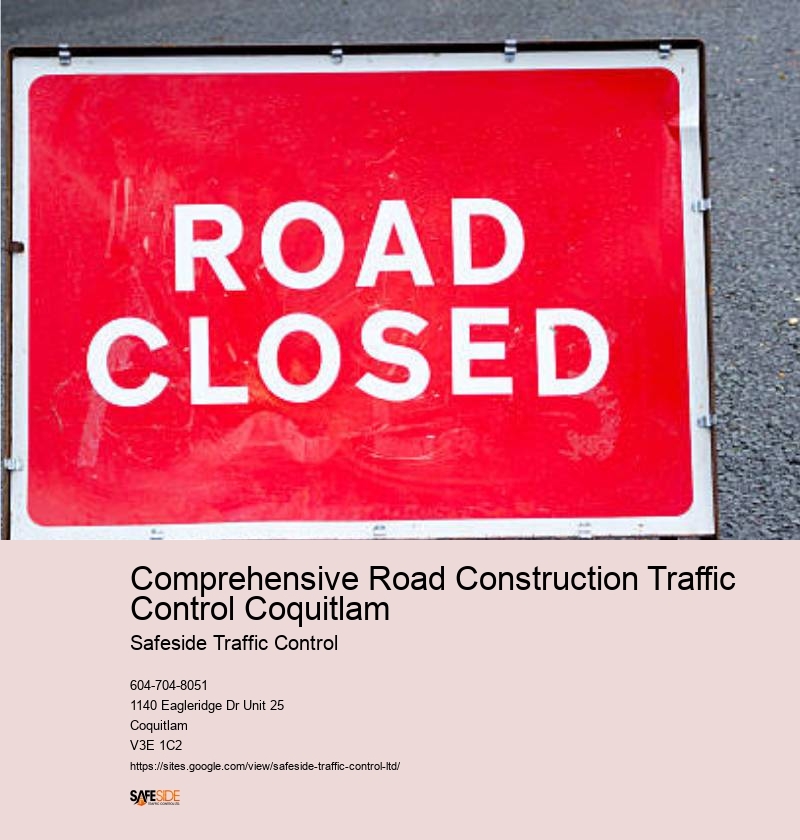 Comprehensive Road Construction Traffic Control Coquitlam construction zone safety