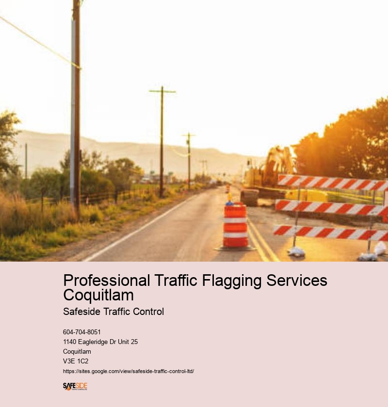 Tailored Traffic Control Plans Provider in Professional Traffic Flagging Services Coquitlam