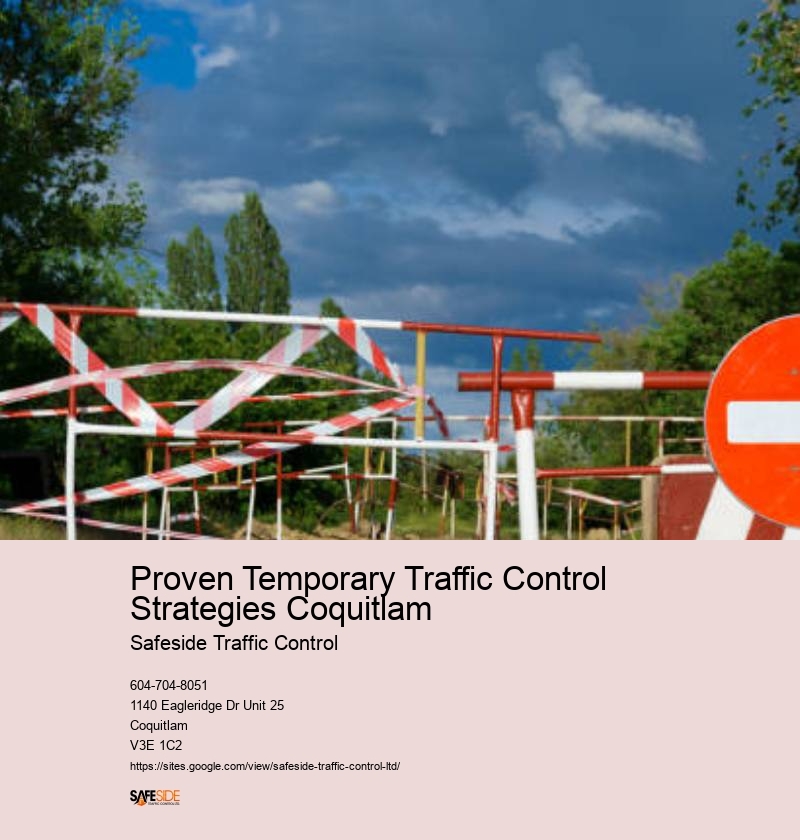 Best traffic control practices Proven Temporary Traffic Control Strategies Coquitlam